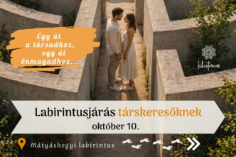 Labirintusjárás társkeresőknek – október 10., Mátyáshegyi labirintus